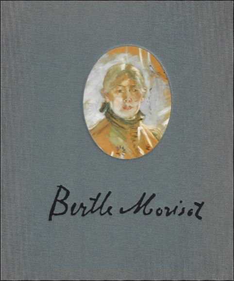 Moskowitz, Ira; Elizabeth Mongan - Berthe Morisot [exposition, 24 avril-18 juin 1987, Galerie Hopkins-Thomas]