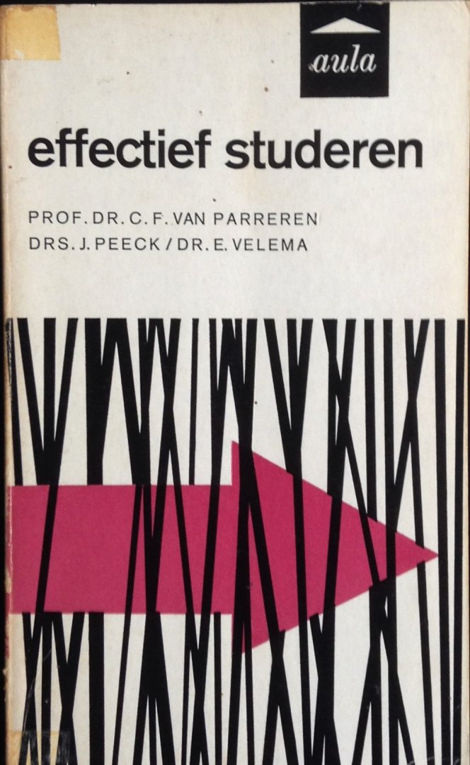 Parreren, C.F. / Peeck, J. / Velema, E. - Effectief studeren
