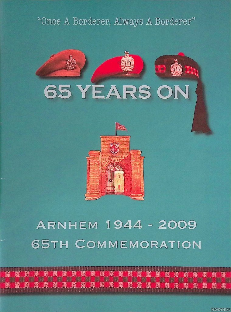 Sigmond, Robert (introduction) - 65 Years on: Arnhem 1944-2009 - 65th Commemoration