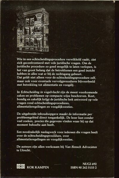 Rensch.J.G.P.M.van en Caroline H Bilderbeek en  E.J. Bijleveld - Echtscheiding in vogelvlucht...Een noodzakelijk naslagwerk voor iedereen die vragen heeft over echtscheidingsprocedure, over alimentatieregelingenen voogdijkwesties