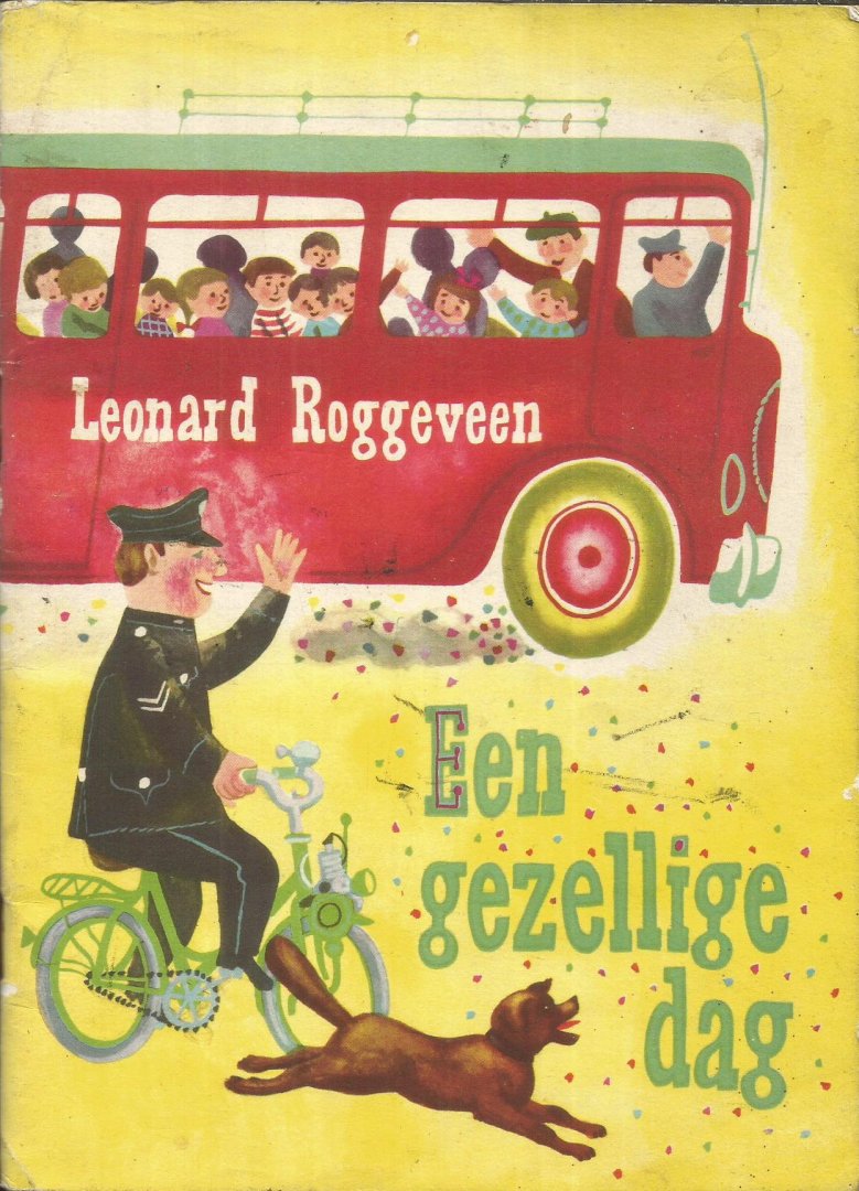 Roggeveen, Leonard - Een gezellige dag