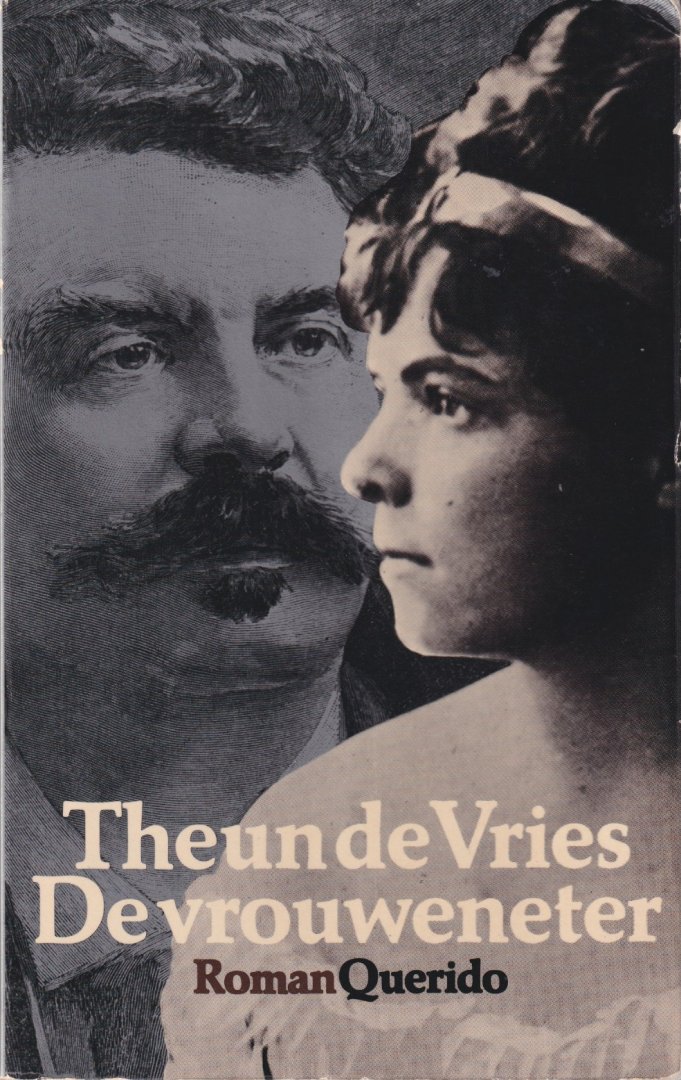Vries, Theun de - De vrouweneter. Roman