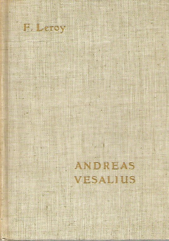 F. Leroy - Andreas Vesalius