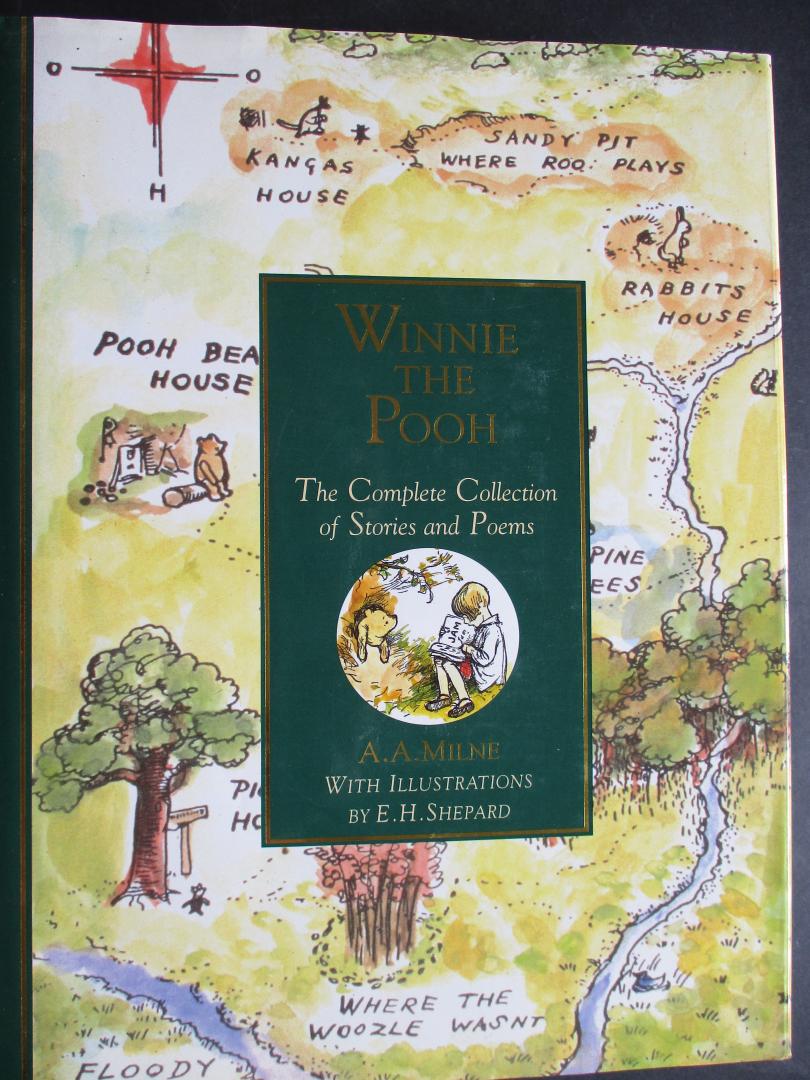 MILNE, A.A. - Winnie-The-Pooh. The complete collection of stories and poems.