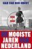 Horst, Han van der - De mooiste jaren van Nederland / 1950-2000