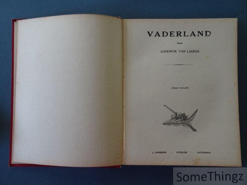 Lodewijk Van Laeken [pseud. Lode Opdebeek.] - Vaderland. Tweede deel: De boerenkrijg in de Kempen. 1798.