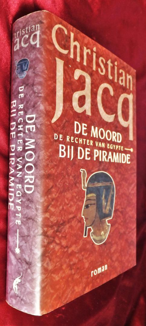 Jacq, Christian - De rechter van Egypte - De moord bij de piramide [1.dr]