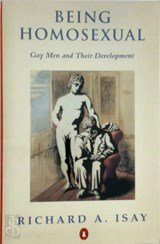 Being Homosexual Gay Men and Their Development