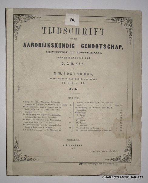 KNAG, - Tijdschrift van het Aardrijkskundig Genootschap. Deel II. No. 1. Onder redactie van C.M. Kan & N.W. Posthumus.
