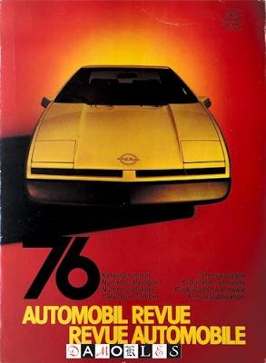  - Automobil Revue / Revue Automobile 1976