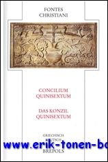 H. Ohme (ed.); - Concilium Quinisextum - Das Konzil Quinisextum,