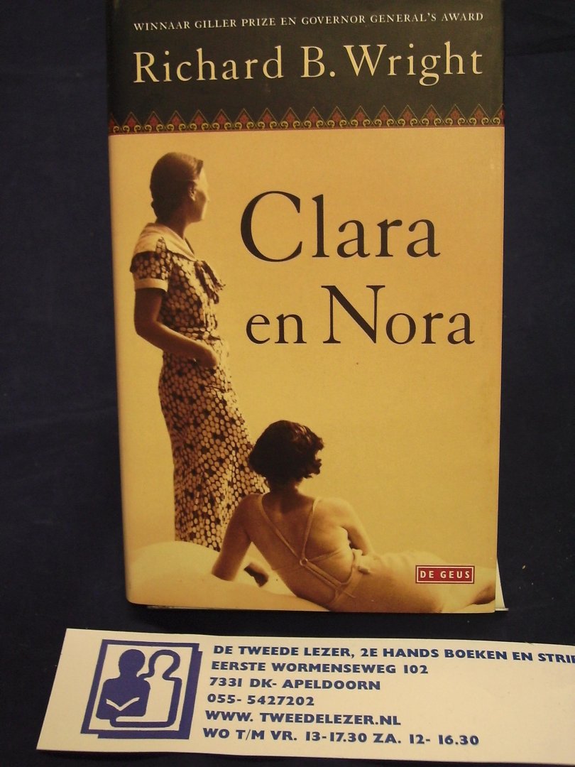 Wright, Richard B. - Clara en Nora  ( HC)