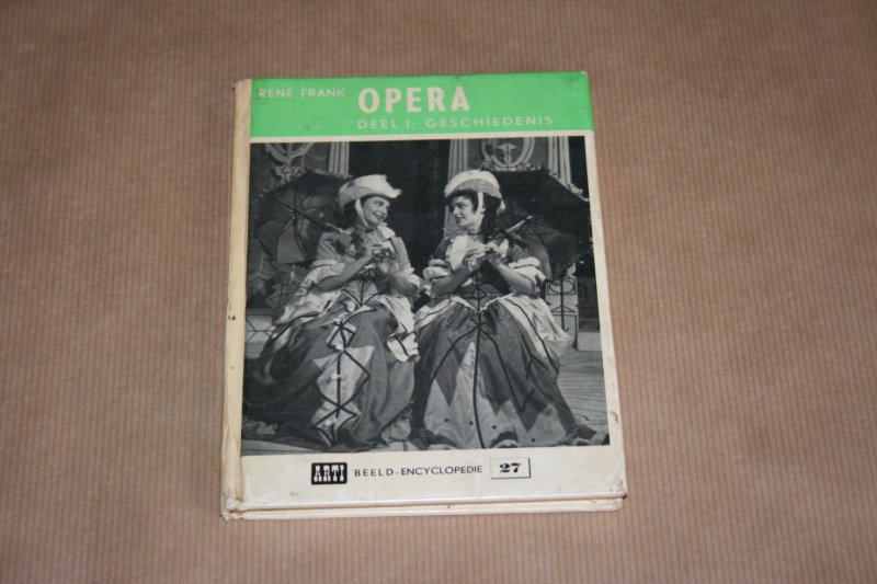 R. Frank - Opera - Deel 1: Geschiedenis