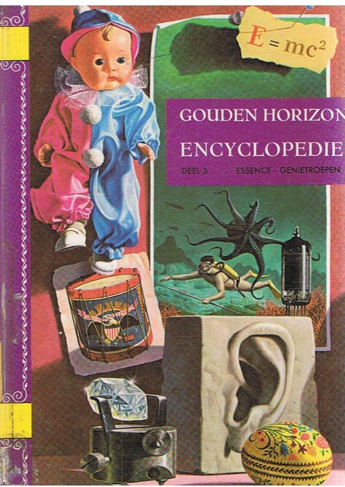 Redactie - Gouden horizon encyclopedie - deel 5 - Essence - genietroepen
