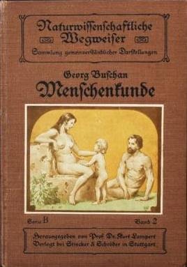 Buschan, Georg - Naturwissenschaftliche Wegweiser; Serie B. Band 2. Menschenkunde