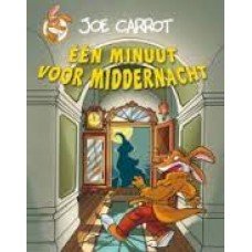 Carrot, Joe - Een minuut voor middernacht