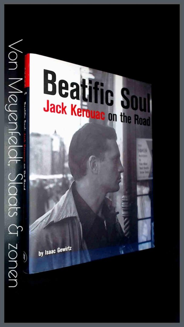 Gewirtz, Isaac - Beatific soul - Jack Kerouac on the Road