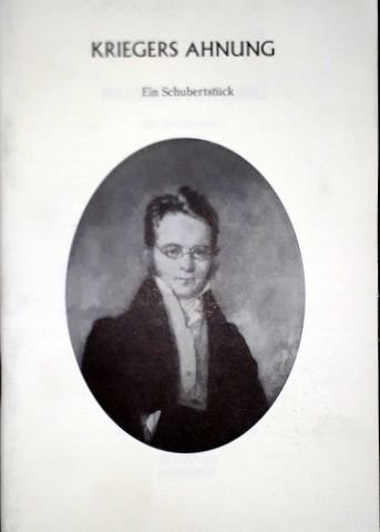 Darvas, Georg: - Kriegers Ahnung. Ein Schubertstück