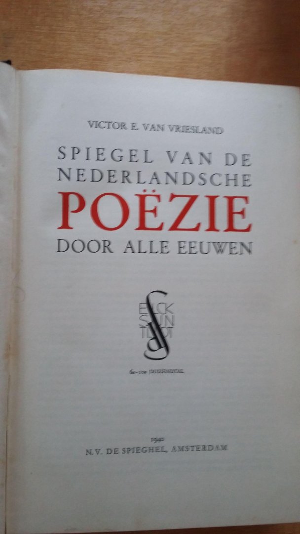 Vriesland, Victor E. van - Spiegel van de Nederlandsche Poëzie door alle eeuwen