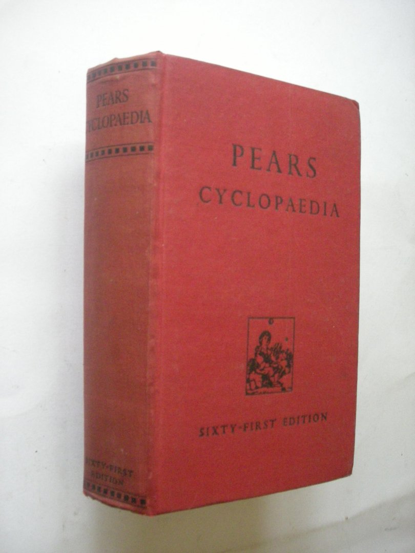 Barker, L.Mary, Editor - Pears Cyclopaedia. A ready reference for the home, office, and library
