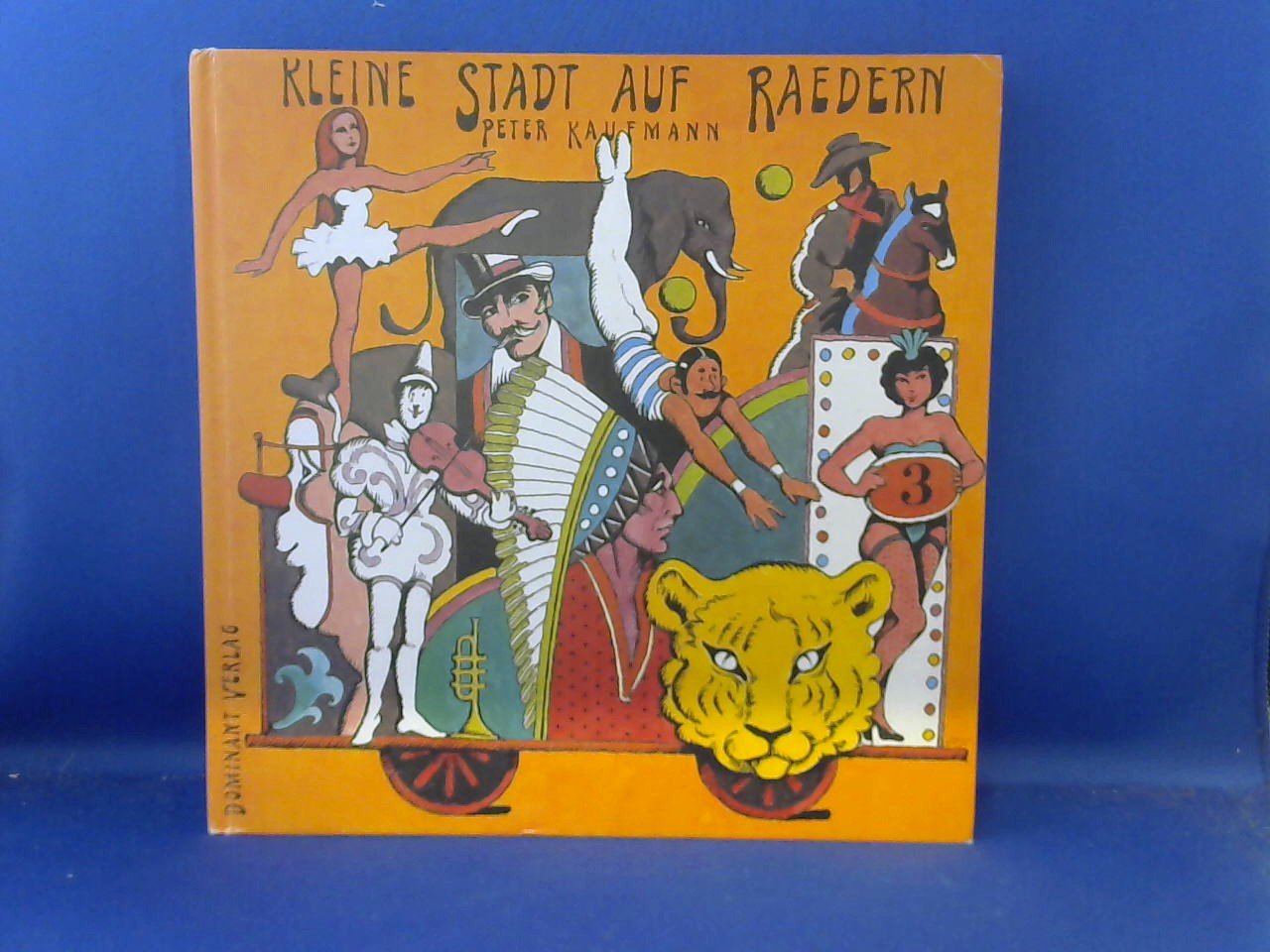 Kaufmann Peter - Kleine Stadt auf Radern