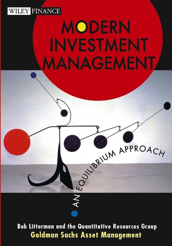Bob Litterman, Quantitative - Modern Investment Management An Eq