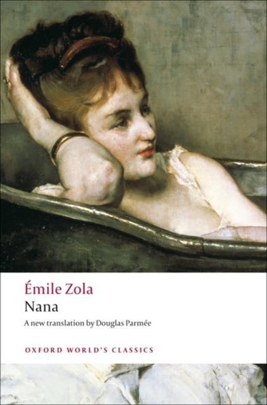 Emile Zola, Douglas Parmee - Nana