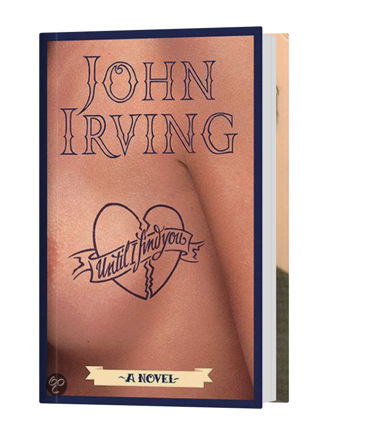 Irving, John - Until I find You