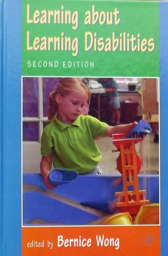 Wong, Bernice W.L. - Learning about learning disabilities