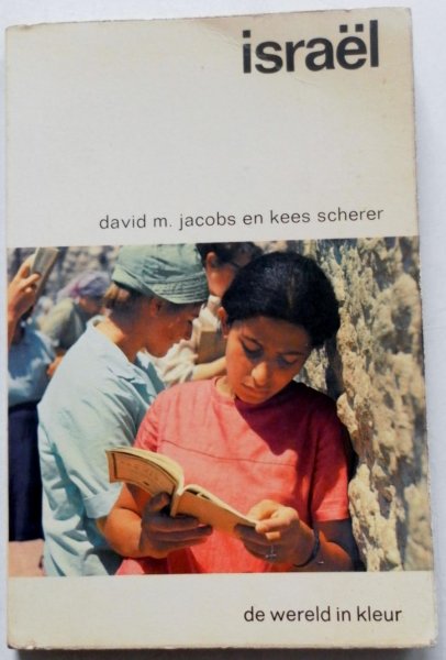 Jacobs David M Illustrator Scheren Kees - De wereld in kleur Israel