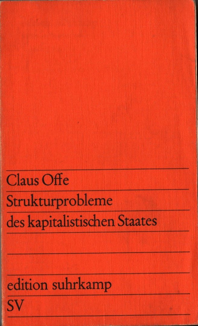 Offe, Claus - Strukturprobleme des kapitalistischen Staates, 1973 (zweite Auflage)