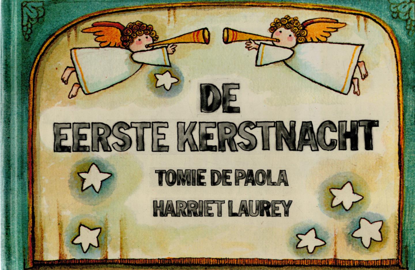 Laurey, Harriet & Tomie de Paola (tek.) - De Eerste Kerstnacht