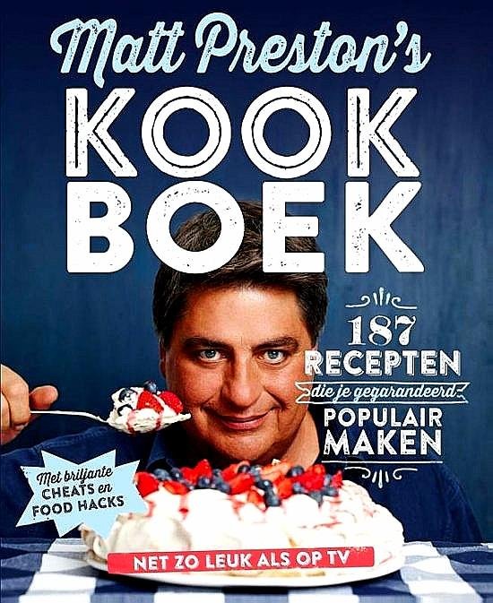 Preston , Matt . [ ISBN 9789021559513 ] 2119 - Matt Prestons Kookboek . ( 187 recepten die je gegarandeerd populair maken . ) Matt Preston's Kookboek is het derde kookboek van Matt Preston, na Matt Preston's 100 beste recepten en Fast, Fresh & Unbelievably delicious. -