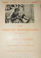 Adolphe Basler (Auteur), Charles Kunstler (Auteur) - La Peinture indépendante en France De Monet à Bonnard. II.