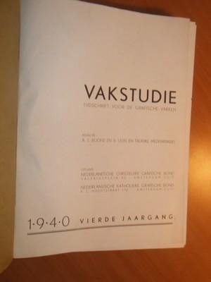 Redactie - Vakstudie. Tijdschrift voor de grafische vakken. 1940 4e jaargang ingebonden