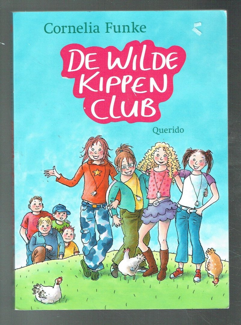 Funke, Cornelia - De Wilde Kippen Club