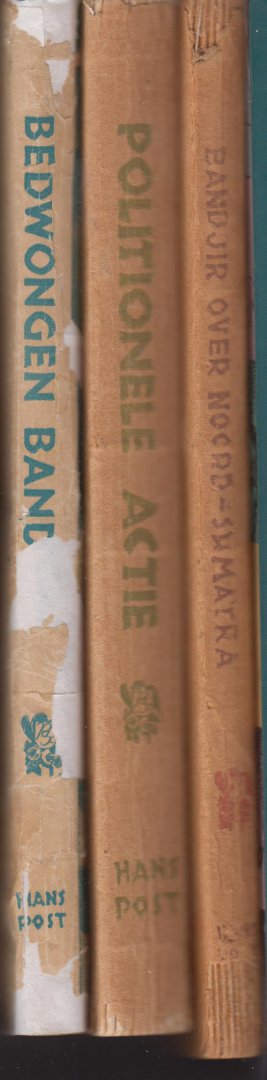Post, Hans - Triologie compleet -  I Bandjir over Noord-Sumatra - II Politione actie - III Bedwongen bandjir