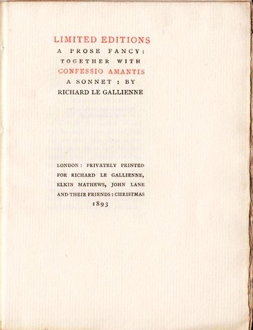 LE GALLIENNE, Richard - Limited Editions. A Prose fancy: together with Confessio Amantis, A Sonnet. (Bookplate of Gerrit Komrij).