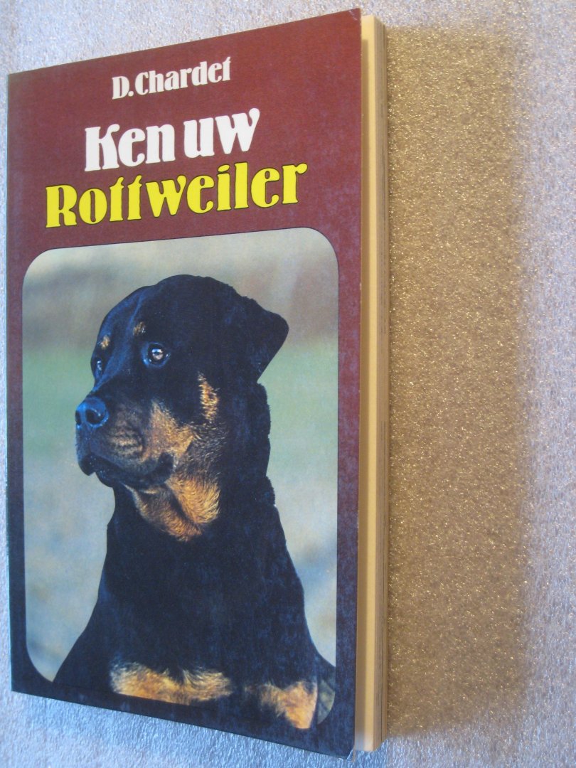 Chardei, D. - Ken uw Rottweiler