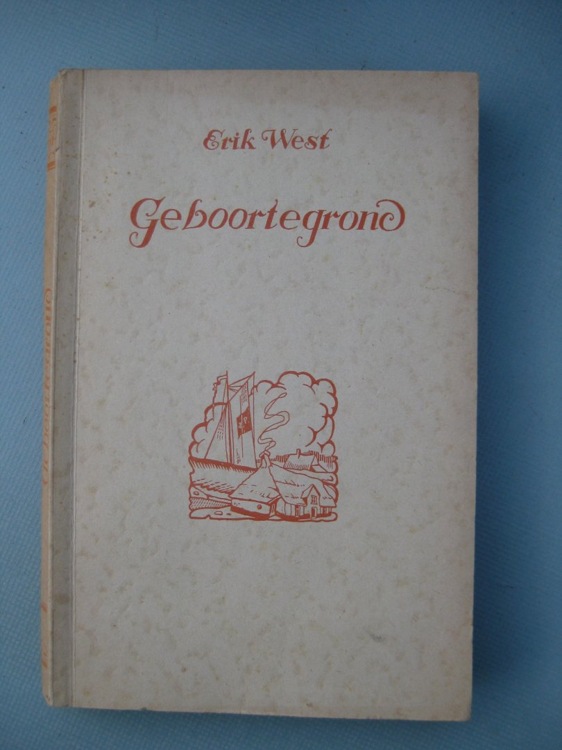 West, Erik - Geboortegrond.