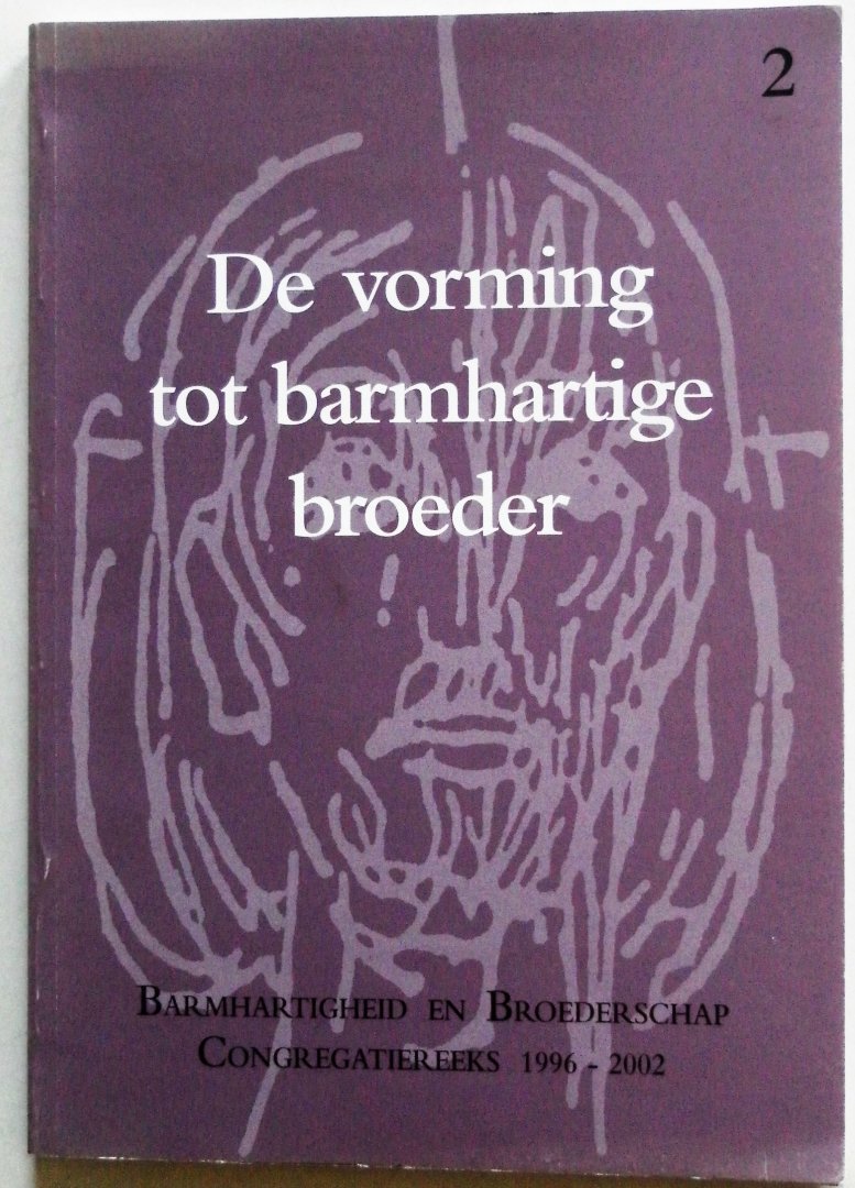 Huitema, e.a.; Illustrator : Kapteijns, Patrick e.a. - Congregatiereeks 1996-2002 De vorming tot barmhartige broeder No.2