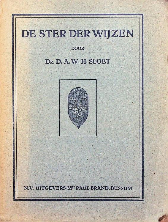 Sloet, D.A.W.H. - De ster der wijzen