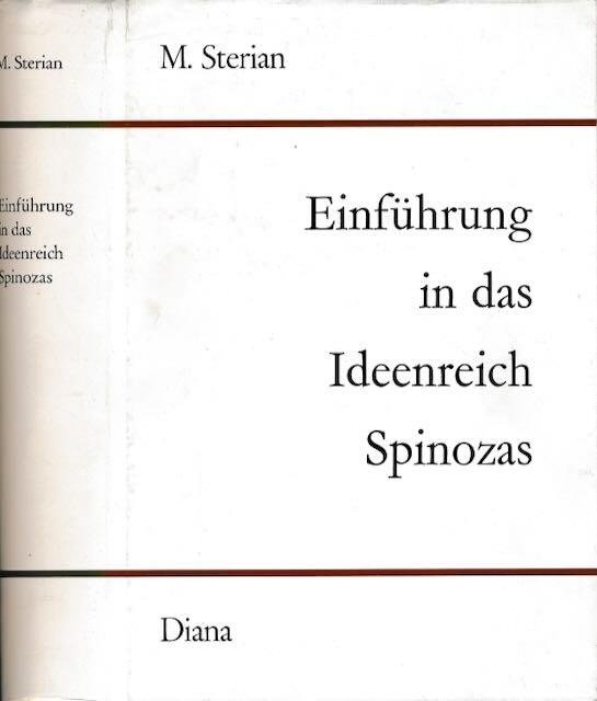 Sterian, M. - Einführung in das Ideenreich Spinozas.