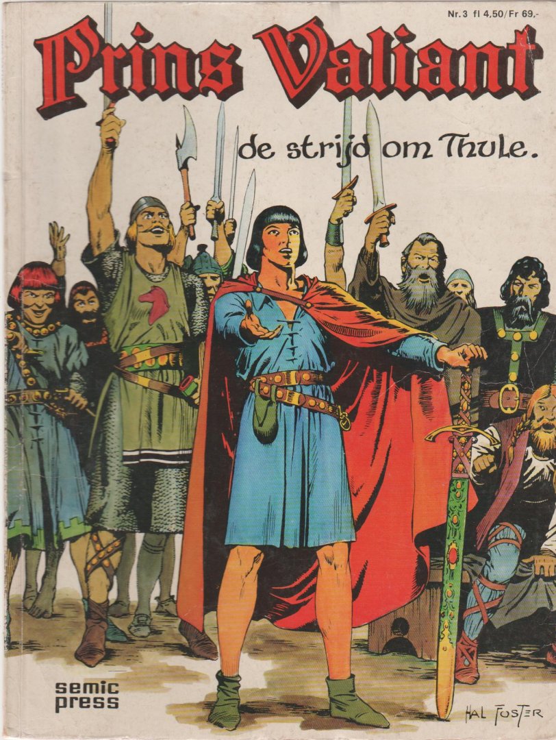 Foster,Hal - Prins Valiant Semic Press deeltje 3de strijd om Thule