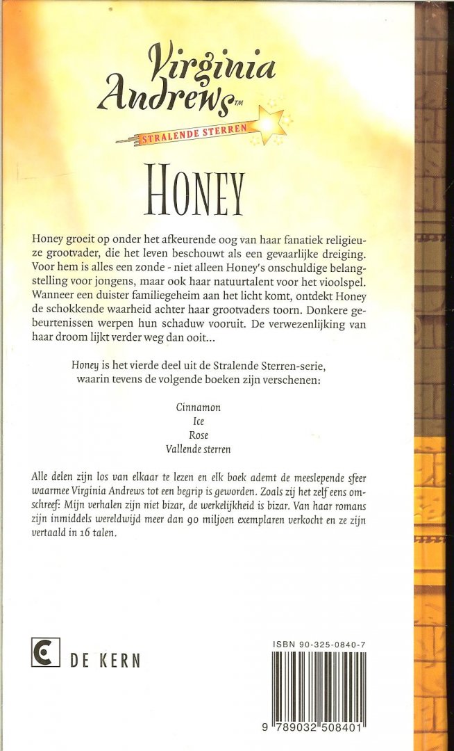 Andrews, Virginia .. Vertaling Parma van Loon  .. Omslagillustraties van Lisa Falkenstern - Honey  Stralende sterren