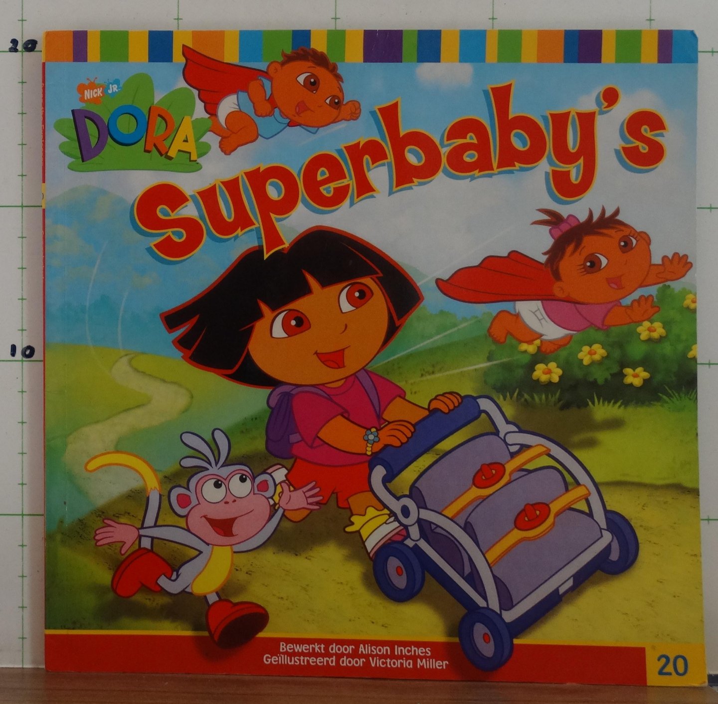 Inches, Alison - Miller, Victoria (ill.) - Dora  Super baby's