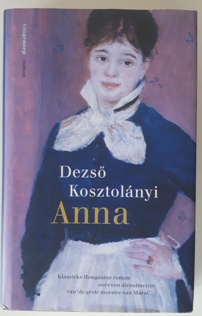 Kosztolányi, Dezsö - Anna