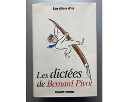 Jean-Pierre Colignon - Les Dictées de Bernard Pivot