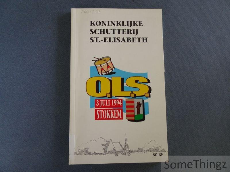 N/A. - Koninklijke schutterij St.-Elisabeth. Feestgids van het 78e Oud-Limburgs Schuttersfeest te Stokkem op 3 juli 1994.