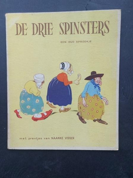 Visser, N - De drie spinsters